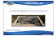 Local Bridges by the Numbers - New York State Comptroller€¦ · Local Bridges by the Numbers ... the degree to which we rely on them and the risks ... The county with the highest