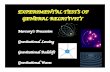 EXPERIMENTAL TESTS OF GENERAL RELATIVITY · EXPERIMENTAL TESTS OF GENERAL RELATIVITY Mercury’s Precession ... The theory of General Relativity was able to perfectly account for