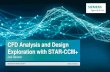 CFD Analysis and Design Exploration with STAR-CCM+€¦ ·  · 2017-10-31CFD Analysis and Design Exploration with STAR-CCM+ ... • STAR-CCM+ ensures computational resources are