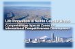 Life Innovation in Keihin Coastal Areas - Yokohama · Life Innovation in Keihin Coastal Areas Comprehensive Special Zones for International Competitiveness Development (3rd edition