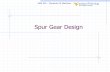 Spur Gear Design - West Virginia Universitycommunity.wvu.edu/~bpbettig/MAE342/Lecture_3_spur_gears.pdf · MAE 342 –Dynamics of Machines 2 Idealized Spur Gears •The speed ratio