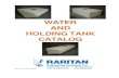 WATER AND HOLDING TANK CATALOG - Raritan Inc.raritaneng.com/wp-content/uploads/2013/12/L165ht-v-0401-Holding...WATER AND HOLDING TANK CATALOG. ... turns to concrete. ... Until holding