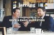 A PRACTICAL GUIDE TO GDPR & EMAIL MARKETING · & B2B EMAIL MARKETING SECTION 4: ... show or networking event? ... guidelines for email marketing you will know this already. HOW OFTEN