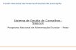 Sistema de Gestão de Conselhos - Sigecon · Conselho de Alimentação Escolar – CAE Conselho de Acompanhamento e Controle Social do Fundeb – ... CAE (Sigecon): até 16 de abril