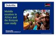 Mobile taxation in Africa and the Kenyan case study - GSMA · taxation in Africa and the Kenyan case study ... Tax reductions and healthy competition have also ... Deloitte LLP is