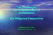 The Challenges and Opportunities of Liberalization: The ...and Opportunities of Liberalization: The Philippine Perspective ... accordance with its national goals and ... Article 44