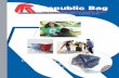 Distinctive and Responsible Products - Republic Bag · Distinctive and Responsible Products. 2 ... Republic Bag offers a complete prod- ... HDPE, LDPE, LLDPE, and Premium Liners.