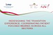 REDESIGNING THE TRANSITION EXPERIENCE: COORDINATING ... · redesigning the transition experience: coordinating patient focused medrec across all sectors