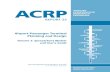 ACRP Report 25 – Airport Passenger Terminal Planning and ...jetchico.org/wp-content/uploads/2016/06/Airport-Passenger-Terminal... · ACRP Report 25: Airport Passenger Terminal Planning