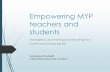 Empowering MYP teachers and studentsschd.ws/hosted_files/mbconferencethehague2016/41/Empowering MYP... · Empowering MYP teachers and students ManageBac as a training (and teaching)