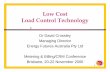 Low Cost Load Control Technology - Energy Futures … Papers/2006... · 3 Presentation Topics Components of load control technology Survey of load control technology products Technology