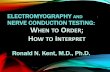 ELECTROMYOGRAPHY AND - COA · ELECTROMYOGRAPHY AND NERVE CONDUCTION TESTING 2 EMG/NCS Testing is a component of a complete neurodiagnostic consultation including history and a focused