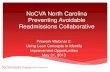 NoCVA North Carolina Preventing Avoidable Readmissions ... · NoCVA North Carolina Preventing Avoidable Readmissions Collaborative ... Lean Health Care How Do We Define Value? ...