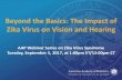 Beyond the Basics: The Impact of Zika Virus on Vision and Hearing€¦ ·  · 2017-09-07Beyond the Basics: The Impact of Zika Virus on Vision and Hearing AAP Webinar Series on Zika