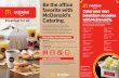 INTRODUCING favorite with Cater your next … Surprise 3 Egg McMufﬁ n® 3 Sausage, Egg & Cheese McGriddles® 3 Fruit ’N Yogurt Parfaits 3 Hash Browns McCafé® Coffee Tote or Gallon