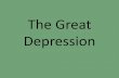 The Great Depression - White Plains Middle School •Explain the causes of the Great Depression Do Now: •How did the growth of the automobile industry stimulate the growth of other