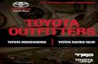 TOYOTA OUTFITTERS - AwardslinQ · TOYOTA OUTFITTERS 2014 OFFICIALLY LICENSED MERCHANDISE. ... Long Sleeved Executive Shirt A simple style you can wear from the dealership to dinner