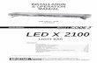 INSTALLATION & OPERATION MANUAL - AW Direct Introduction The LED XTM 2100 Light Bar is a light bar that is approximately 2" high, yet delivers unobstructed 360 warning and more signal