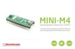 MINI-M4 for STM32 User Manual - Mikroelektronika€¦ · The whole STM32 development board fitted in DIP40 form factor, containing powerful STM32F415RG microcontroller. MINI ARM MINI-M4