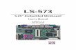 LS-573 Manual V12 - Hacom · LS-573 User’s Manual -2- Packing List: Please check the package content before you starting using the board. Hardware: LS-573 Embedded Miniboard x 1