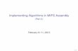 Implementing Algorithms in MIPS Assembly - (Part 2)web.engr.oregonstate.edu/~walkiner/.../07-MoreAssemblyProgramming… · Switch statement 4/37. Control structures in assembly How