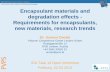 Encapsulant materials and degradation effects ... INTERNATIONAL ENERGY AGENCY PHOTOVOLTAIC POWER SYSTEMS PROGRAMME Encapsulant materials and degradation effects - Requirements for