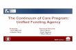 CoC Program: Unified Funding Agencies - HUD Exchange ·  -Select CoC on the dropdown under ... – Fiscal control and accounting ... CoC Program: Unified Funding Agencies