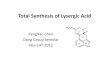 total synthesis of lysergic acidgbdong.cm.utexas.edu/seminar/old/Total synthesis of... ·  · 2016-04-06Total Synthesis of Lysergic Acid Penghao Chen Dong Group Seminar Nov 14th