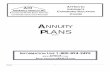 Annuity Plans - AHI ANNUITY TAXATION ... Deferred payouts are usually established by individuals who wish to accumulate additional principal and interest in their annuity and ...