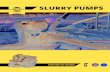 SLURRY PUMPS PUMP COMPANY ® MX SERIES SLURRY PUMPS SLURRY PUMPS ® SLURRY ® ®