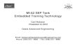 M1A2 Embedded Training [Read-Only]dtic.mil/dtic/tr/fulltext/u2/a393829.pdf · Embedded Training Technology Carl Hobson President & CEO Oasis Advanced Engineering ... Ethernet (Sim