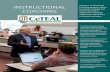 INSTRUCTIONAL CeTEAL’s Instructional Coaching …€™s Instructional Coaching program offers faculty the training and tools to provide a supportive classroom ... You will find