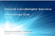 Choral Candlelight Service Christmas Eve 2  Candlelight Service Christmas Eve 2013 ... “Glory to the newborn King! ... Music: W.J. Kirkpatrick