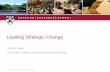 Leading Strategic Change - BCPbcp.ch/.../ZfU_Nov_2013_3_Kaplan_Leading_Strategic_Change.pdf · Leading Strategic Change ... USM&R Days Away Manufacturing ... Mobil Cascaded Accountability