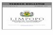 TENDER BULLETIN - Welcome to Limpopo Provincial ... PROVINCIAL TENDER BULLETIN NO 40 OF 2017/18 FY, 09 FBRUARY 2018 NOT FOR SALE Page 2 TABLE OF CONTENTS Page No. 1. REPORTING FRAUDULENT