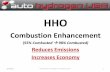 HHO - auto-hydrogen.com · The Benefits of HHO Increased Power • Your engine will run much smoother with an increase in power of about 10% because of the better combustion, as a