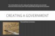Creating a Government - kyrene.org · CREATING A GOVERNMENT ... A meeting to revise the Articles of Confederation Where: Philadelphia When: ... STRENGTHS OF THE NEW GOVERNMENT 1.