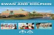 THE WALT DISNEY WORLD SWAN AND DOLPHIN · ideally situated between wonder & wonderful the walt disney world swan and dolphin