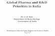 Global Pharma and R&D Priorities in Indiaris.org.in/images/RIS_images/pdf/Dr-S-R-Rao.pdf ·  · 2018-01-12Healthcare Delivery Market Size 2000-01 US$ 18.7 bn 5.2% of GDP US$ 45 bn