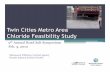 Twin Cities Metro Area Chloride Feasibility Studyfreshwater.org/wp-content/uploads/joomla/PDFs/road-salt/brooke...Twin Cities Metro Area Chloride Feasibility Study 9th Annual Road