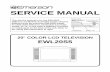 SERVICE MANUAL - Diagramasde.comdiagramasde.com/.../otros2/Emerson_EWL20S5_LCD_Tv_Service_Manual.pdfSERVICE MANUAL This service manual is for the EWL20S5 different LCD Module Assembly