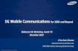 5G Mobile Communications for 2020 and Beyondwcsp.eng.usf.edu/5g/2014/files/5G_Panel_JiYunSeol.pdf5G Mobile Communications for 2020 and Beyond Ji-Yun Seol, Director Advanced Communications