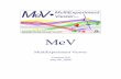 TIGR MultipleExperimentViewer (MEV) - DECODON 4.0 July 06, 2006 . 2 Table of Contents ... this manual, or to submit a bug ... user to perform normalization and data analysis by applying