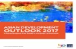 ASIAN DEVELOPMENT OUTLOOK 2017 · Papua New Guinea 269 Solomon Islands 274 ... Asian Development Outlook 2017 was prepared by staff of the Asian ... Fatima Catacutan for Central Asia,