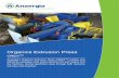 Organics Extrusion Press - biogasworld.com · Anaergia’s Organics Extrusion Press (OREXTM) reliably and efficiently separates solid waste streams into wet organic and dry fractions,
