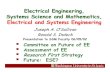 Electrical Engineering, Systems Science and …jao/Talks/DepartmentalTalks/jody3.pdfElectrical Engineering, Systems Science and Mathematics, Electrical and Systems Engineering Joseph