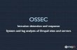 OSSEC - mig5 system administration · OSSEC Intrusion detection and response! System and log analysis of Drupal sites and servers. Accidental surprises ... ELK: much nicer (demo time)