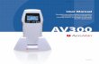 Detailed user information and product specifi cations for ... used properly, the Av300 accurately locates the vein and is therefore suitable for locating peripheral veins in connection