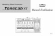 tonelab St Owner's Manual - Voxamps.de€¦ · 1 Introduction Nous vous remercions d’avoir choisi le Processeur de modélisa-tion d’effects VOX ToneLab ST. Aﬁn de pouvoir proﬁter