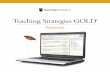 Reports - Home - Teaching Strategies, LLC. to an inside look at Teaching Strategies GOLD® reports! Teaching Strategies GOLD® reports are unique: they are cutting-edge, state-of-the-art,